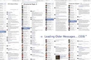 A collection of Facebook Group Messages. As you can see, with the 1st AD and 2nd AD alone, I wrote about 350 messages back and forth. I would estimate that there was 1000+ messages for the entire film.